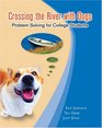 Crossing the River with Dogs Problem Solving for College Students