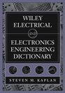Wiley Electrical and Electronics Engineering Dictionary