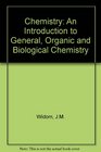 Chemistry An Introduction to General Organic and Biological Chemistry