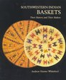 Southwestern Indian Baskets Their History and Their Makers
