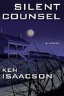 Silent Counsel A Novel