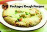 51 Fast And Fun Packaged Dough Recipes
