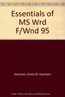Essentials of MS Wrd F/Wnd 95