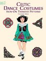 Celtic Dance Costumes IronOn Transfer Patterns