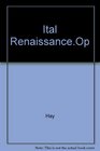 Ital RenaissanceOp