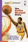 The Kobe Bryant Story