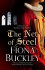 The Net of Steel (A Tudor mystery featuring Ursula Blanchard, 22)