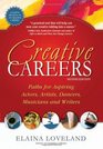 Creative Careers Paths for Aspiring Actors Artists Dancers Musicians and Writers