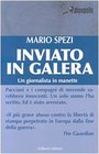 Inviato in galera