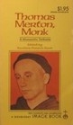Thomas Merton Monk A Monastic Tribute