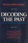 Decoding the Past The Psychohistorical Approach