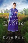Abiding Mercy (Amish Mercies, Bk 1)