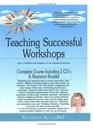 Teaching Successful Workshops Steps to Fulfillment  Abundance for the Individual Practitioner