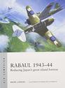 Rabaul 194344 Reducing Japan's great island fortress