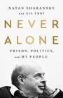 Never Alone Prison Politics and My People