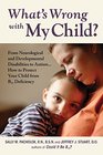 What's Wrong with My Child From Neurological and Developmental Disabilities to AutismHow to Protect Your Child from B12 Deficiency