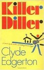 Killer Diller A Novel