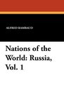 Nations of the World Russia Vol 1
