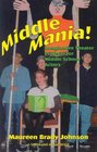 Middle Mania Imaginative Theater Projects for Middle School Actors