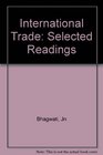 International Trade Selected Readings