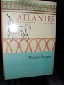 Atlantis The Biography of a Legend