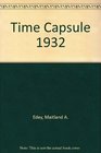 Time Capsule 1932