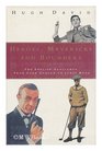 Heroes Mavericks and Bounders The English Gentleman from Lord Curzon to James Bond