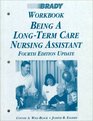 Being a LongTerm Care Nursing Assistant Workbook