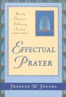 Effectual Prayer