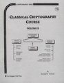 Classical Cryptography Course Volume 2