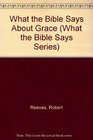 What the Bible Says About Grace