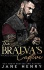 The Bratva's Captive A Dark Mafia Romance