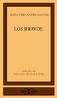 Los bravos/ The Brave
