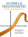 Algebra and Trigonometry Enhanced with Graphing Utilities Value Pack