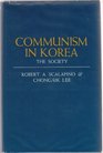 Communism in Korea The Society
