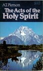 The Acts of the Holy Spirit