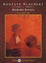 Madame Bovary (Unabridged Classics in Audio)