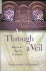 As Through A Veil New Edition Mystical Poetry in Islam