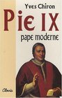 Pie IX pape moderne