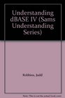 Understanding dBASE IV