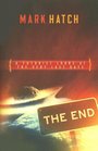 The End A Futurist's Guide to the Very Last Days