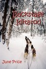 Backstage Iditarod