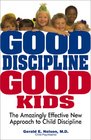 Good Discipline Good Kids