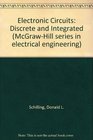 Electronic circuits discrete and integrated