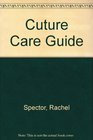 Culture Care Guide to Heritage Assessment and Health Traditions