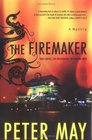 The Firemaker (China Thrillers, Bk 1)