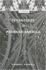 Technology in Postwar America A History