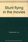 Stunt flying in the movies