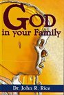 God in Your Family