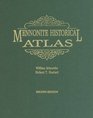 Mennonite Historical Atlas